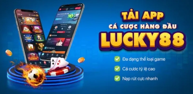 Các bước tải ứng dụng Lucky88 cho hệ điều hành android